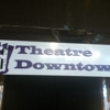 Theatre Downtown gallery