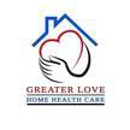 Greater Love Home Health Care Inc. - Home Health Services