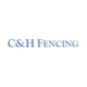 C and H Fencing Inc