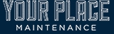 Your Place Maintenance Logo