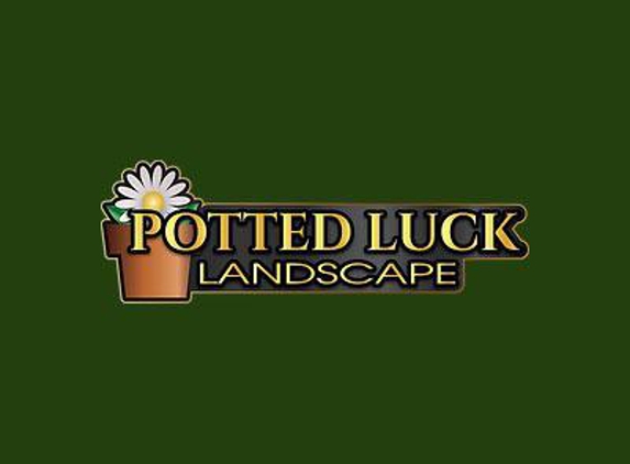 Potted Luck - Newburg, PA