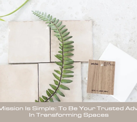 Traditional Tiles - Sumner, QLD. Our Mission Is Simple: To Be Your Trusted Advisors In Transforming Spaces