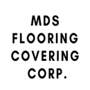 MDS Flooring Covering Corp. - Flooring Contractors