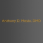 Anthony D. Maslo, DMD