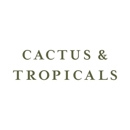 Cactus & Tropicals - Garden Centers
