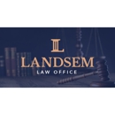 Landsem Law Office - Attorneys