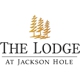 The Lodge at Jackson Hole