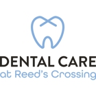Dental Care at Reed's Crossing