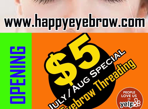 HAPPY EYEBROW THREADING SALON - Westminster, CA