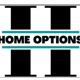 Home Options