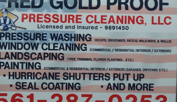 Fred Gold Proof Pressure Cleaning - Delray Beach, FL