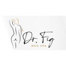 Dr. Fig Med Spa - Medical Spas