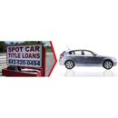 Spot Car Title Loans III - Title Loans