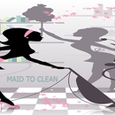 Maid To Clean - House Cleaning