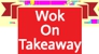 Wok On Takeaway - Fast Food
