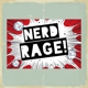 Nerd Rage