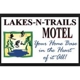 Lakes N Trails Motel