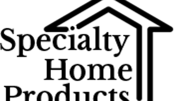 Specialty Home Products, Inc. - Spokane, WA