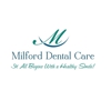 Milford Dental gallery