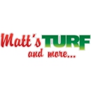 Matt's Turf and More - Gardeners