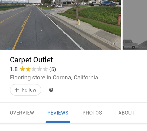 The Carpet Outlet - Corona, CA. Low ratings based on company's deception.