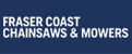 Fraser Coast Chainsaws & Mowers - Chainsaws & Brush Cutters