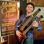 Matthew Cutillo Guitarist Vocalist One Man Band