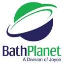 Bath Planet a Division Of Joyce and Joyce - Vinyl Windows & Doors