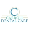 Carroll Dental Care gallery