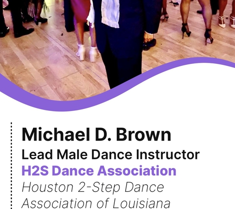 Houston 2-Step Dance Association of Louisiana, L.L.C. - Baton Rouge, LA