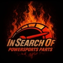 In Search Of Powersports Parts - Automobile Parts & Supplies