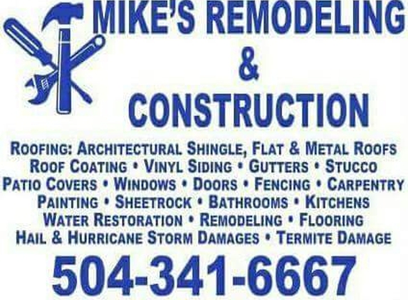 Mike's Remodeling & Construction / Roof Coat - Marrero, LA