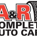 A&R Complete Auto Care - Auto Repair & Service