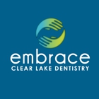 Embrace Dentistry of Clear Lake