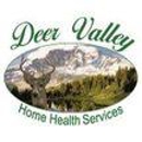 Deer Valley Home Health Services - Home Health Services
