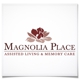 Magnolia Place Assisted Living & Memory Care