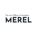 Law Offices of Jonathan Merel, P.C. - Attorneys