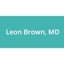 Brown, Leon E., MD - Physicians & Surgeons
