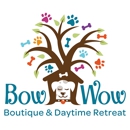 Bow Wow Boutique & Daytime Retreat - Pet Services