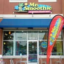 Mr. Smoothie & Frozen Yogurt Bar - Dessert Restaurants