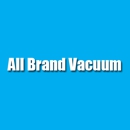 All Brand Vacuum - Vacuum Cleaners-Repair & Service