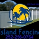 Island Fencing LLC