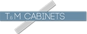 T & M Cabinets - Cabinet Makers
