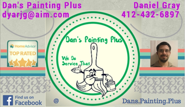 Dan's Painting Plus - Turtle Creek, PA. FB profile: /dans.painting.plus

2 year award winner with Home Advisor 
(no longer with them due to their lack of good leads vs cost)