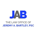 The Law Office of Jeremy A. Bartley, PSC - Attorneys
