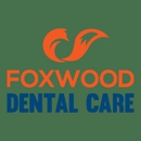 Foxwood Dental Care - Dentists