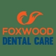 Foxwood Dental Care