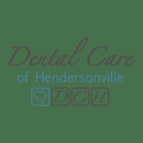 Dental Care of Hendersonville - Dentists