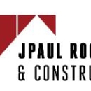 J Paul Roofing & Construction, Inc. - Roofing Contractors