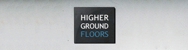Higher Ground Floors - Cleaning - Home